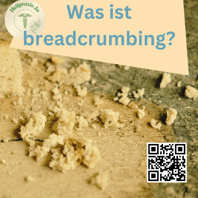 Was ist breadcrumbing?