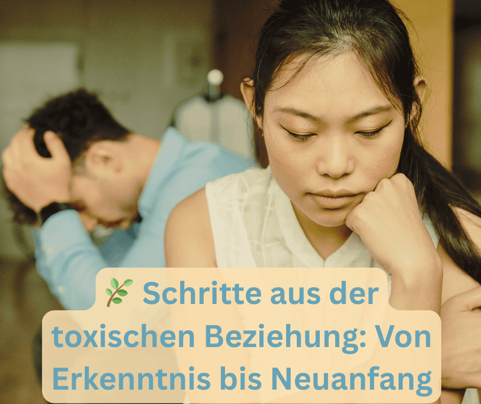 Schritte aus toxischer Beziehung