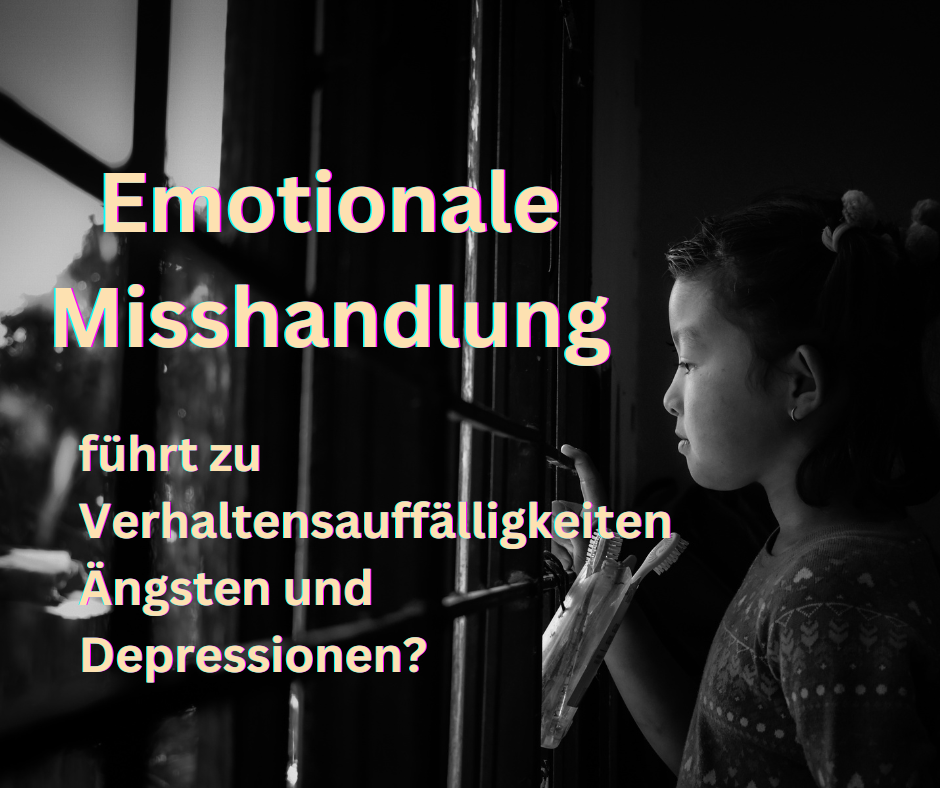 Trauma - emotionale Misshandlung