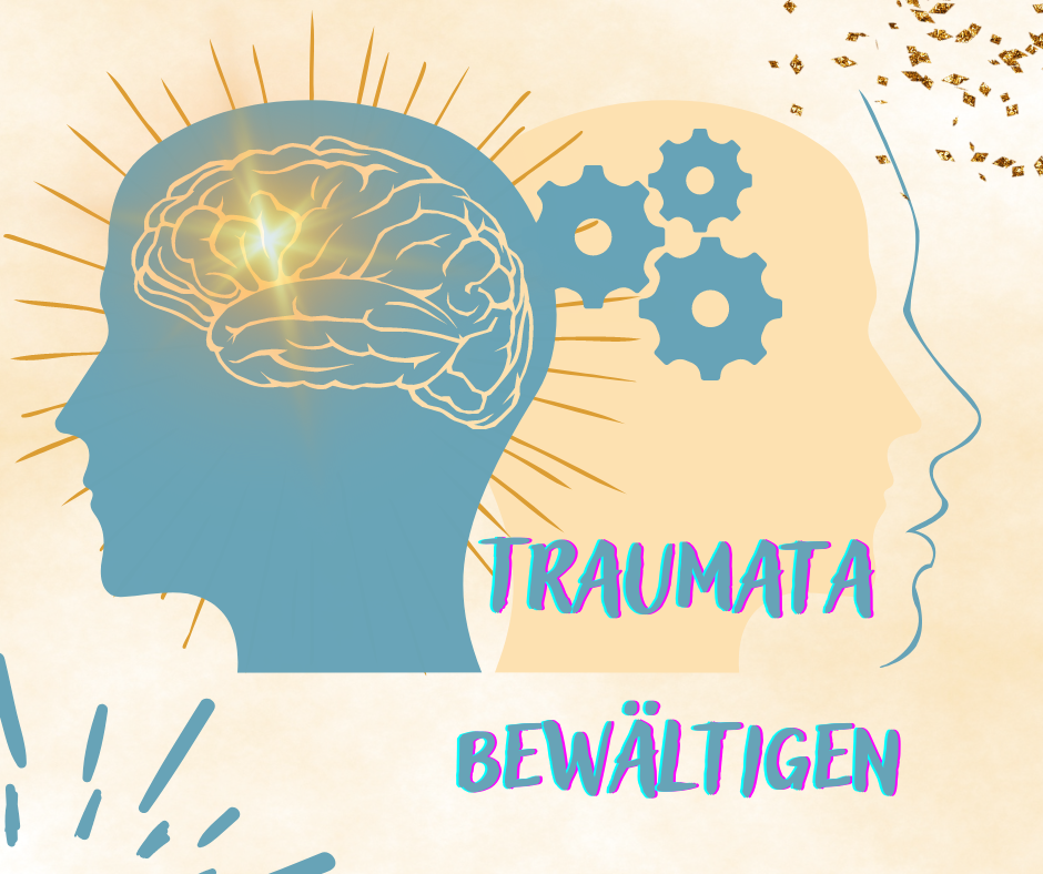 Trauma bewältigen