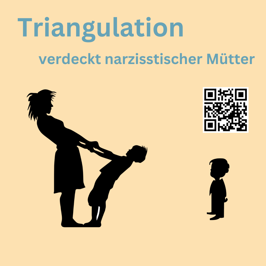 Narzisstische Mütter und Triangulation